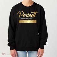 Periodt Definition Funny Black History Month Melanin Pride Women's Sweatshirt thumb 0