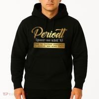Periodt Definition Funny Black History Month Melanin Pride Hoodie thumb 2