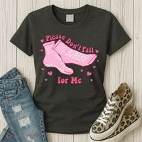 Please Dont Fall For Me Funny Nurse Valentine Women's T-Shirt thumb 3
