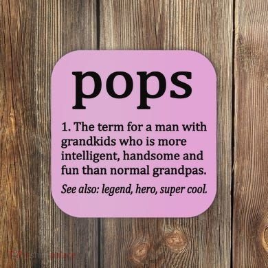 Pops Definition Funny Pops Grandpa Coaster