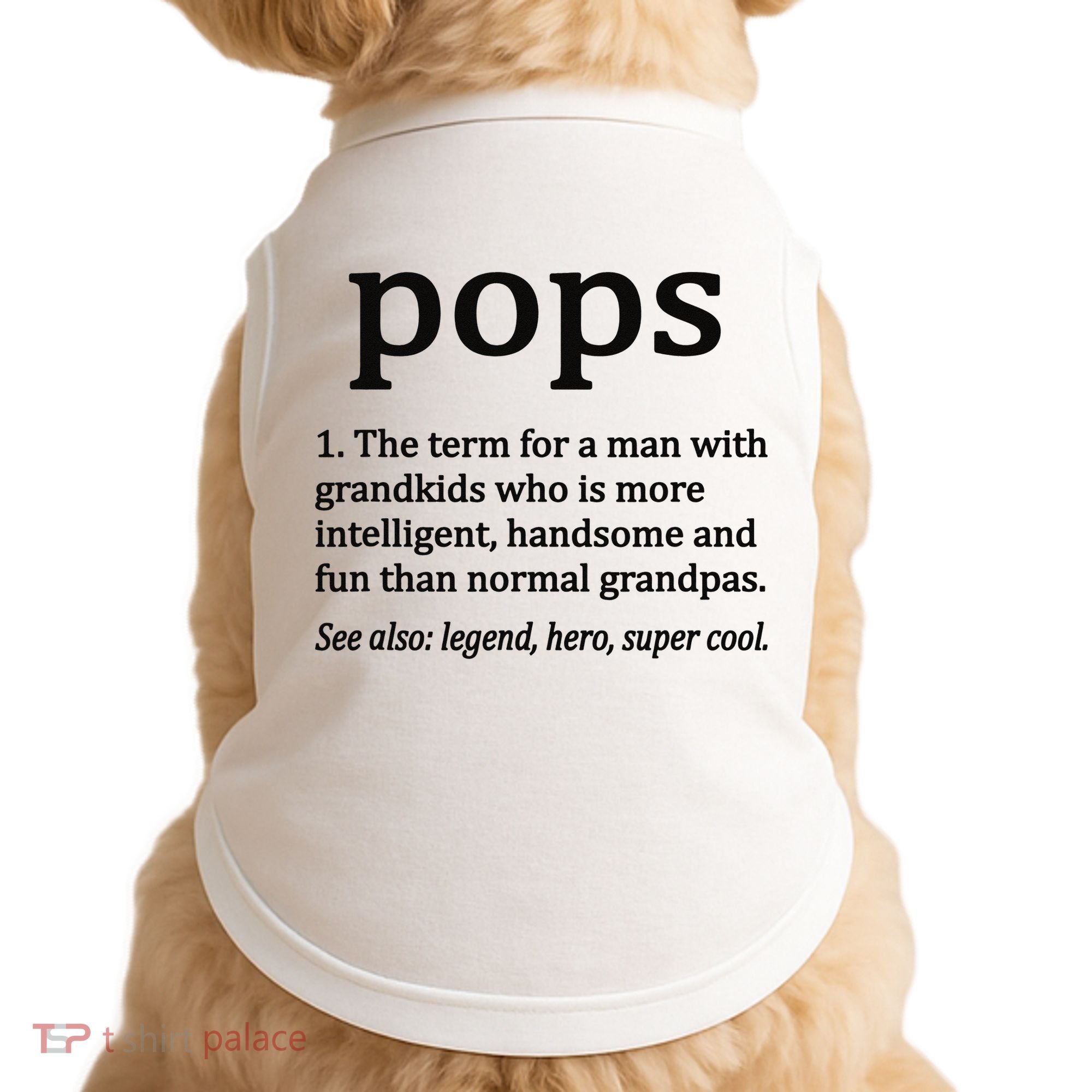 Pops Definition Funny Pops Grandpa Doggie Tank