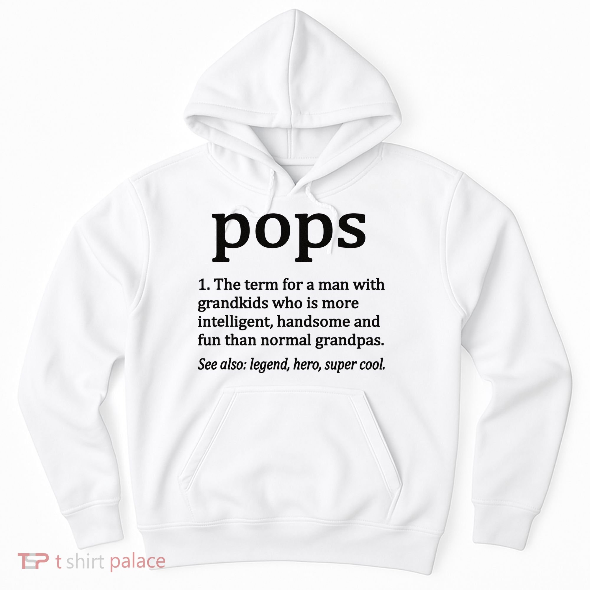 Pops Definition Funny Pops Grandpa Hoodie