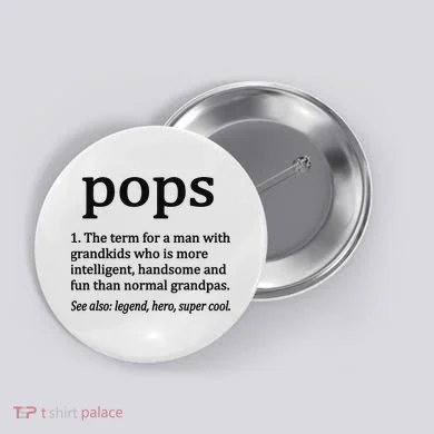 Pops Definition Funny Pops Grandpa Button