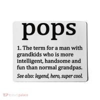 Pops Definition Funny Pops Grandpa Mousepad thumb 0