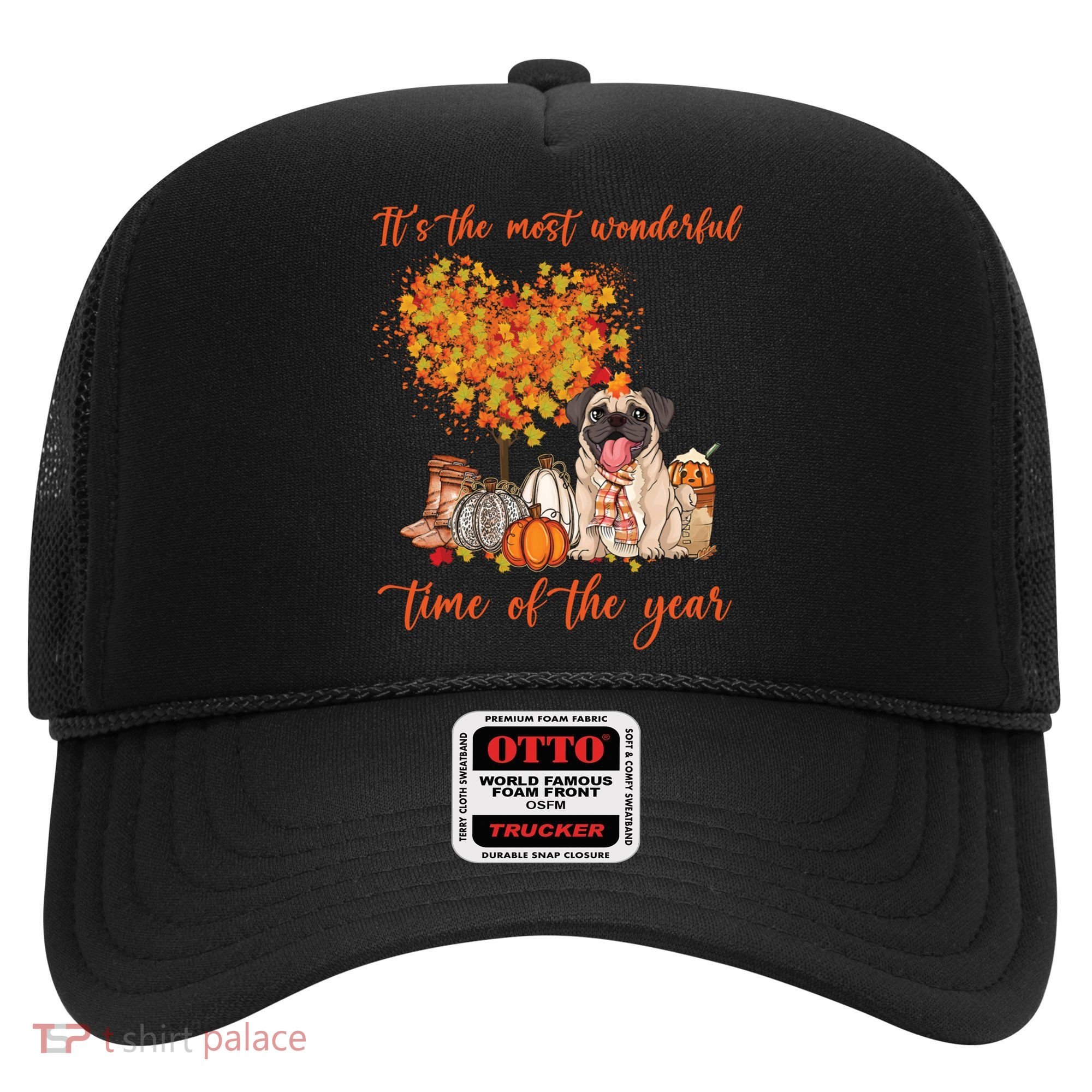 Pug Dog Fall Thanksgiving Most Wonderful Time Of The Year Gift Hat
