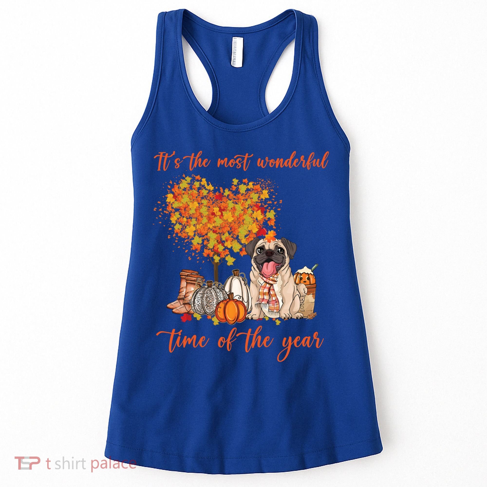 Pug Dog Fall Thanksgiving Most Wonderful Time Of The Year Gift Women's Tank Top