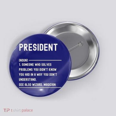President Definition Gift Funny Job Title Gift Button