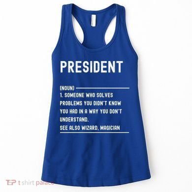 President Definition Gift Funny Job Title Gift Women's Tank Top