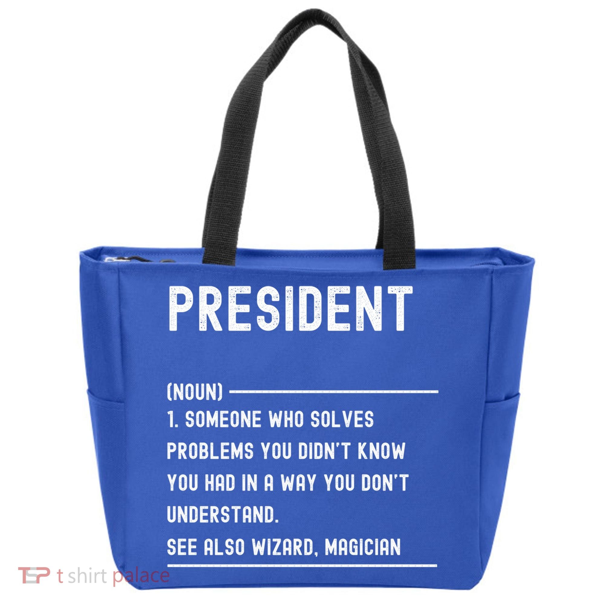 President Definition Gift Funny Job Title Gift Tote Bag