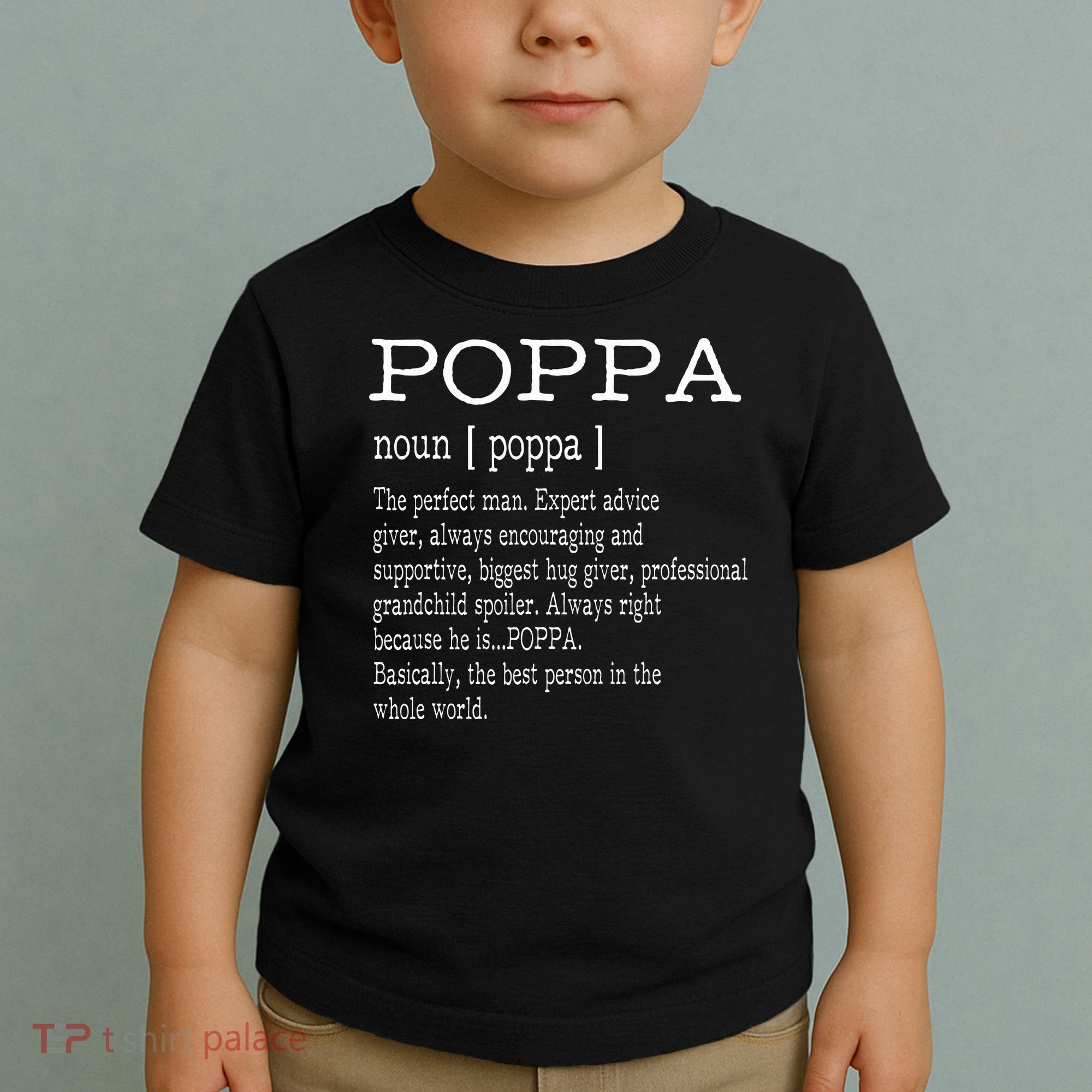 Poppa Definition Grandpa Fathers Day Gifts Toddler T-Shirt