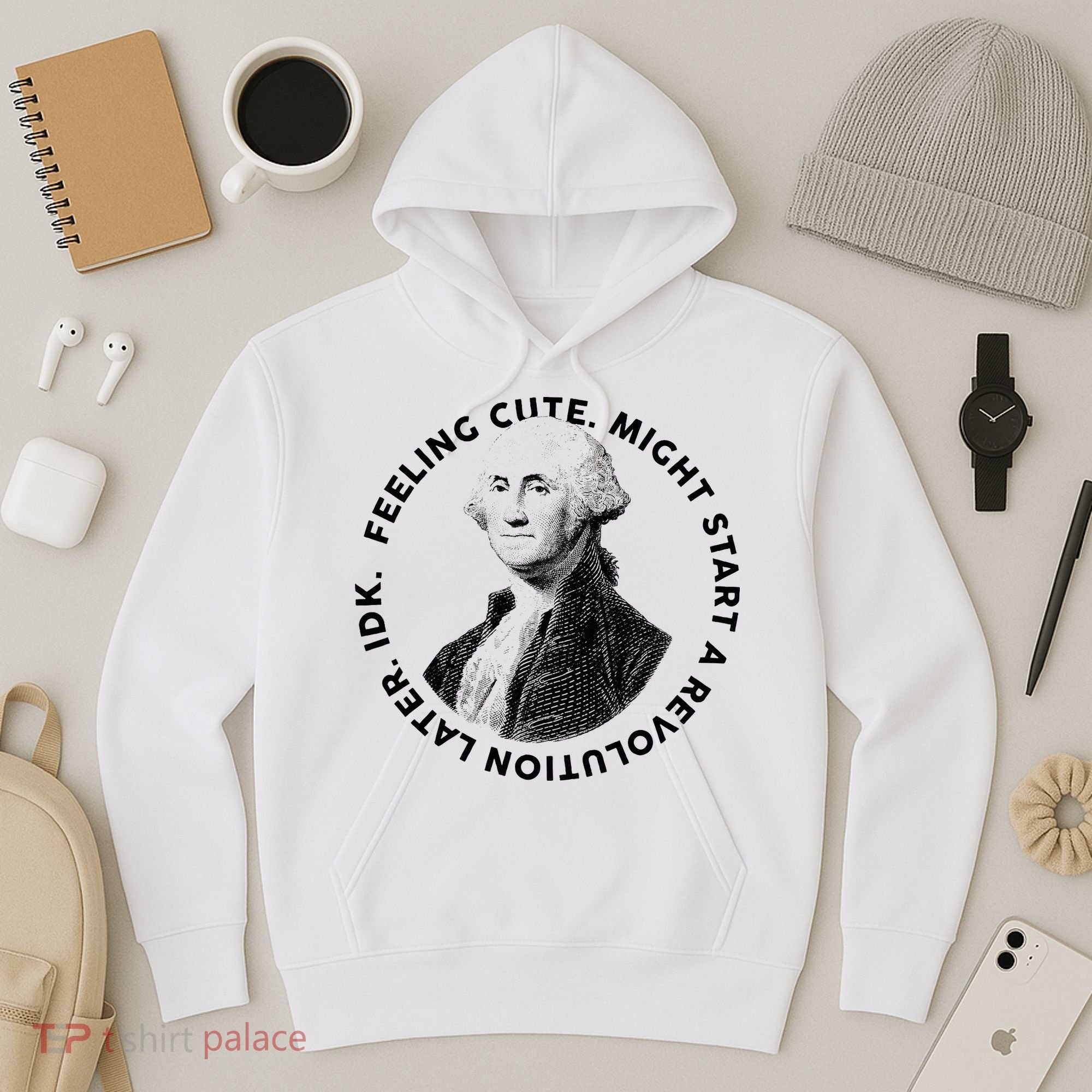 PresidentS Day George Washington Founding Feeling Cute Hoodie
