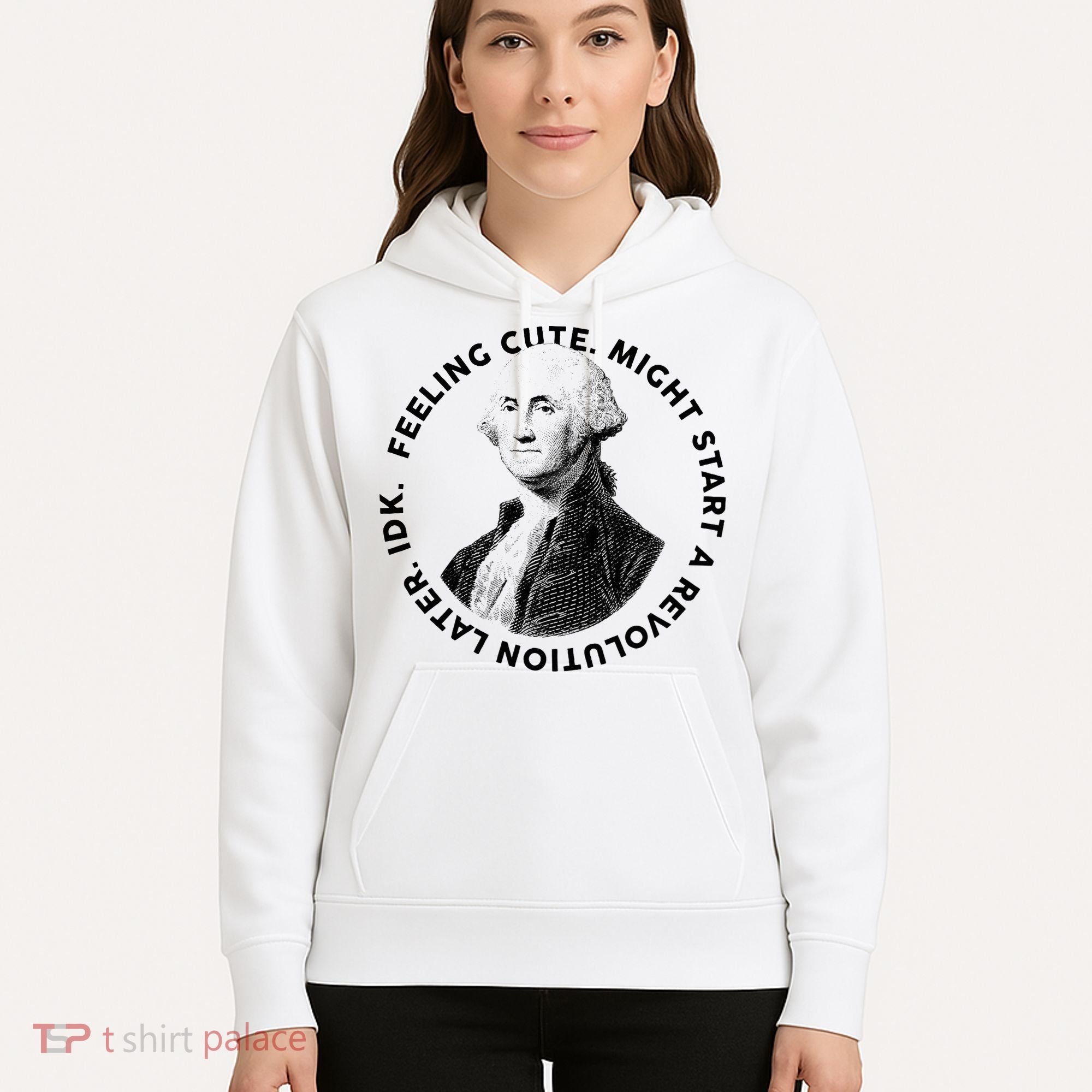 PresidentS Day George Washington Founding Feeling Cute Hoodie