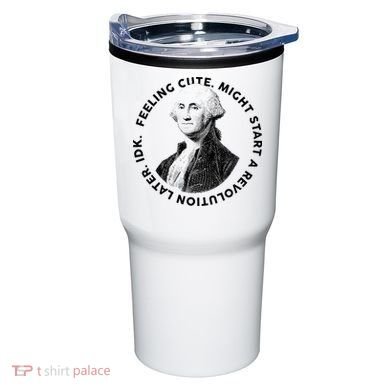 PresidentS Day George Washington Founding Feeling Cute Tumbler