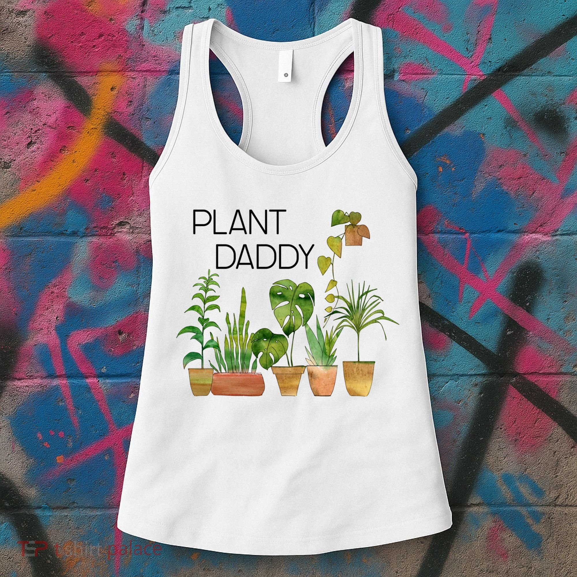 Plant Daddy House Plant Lover Monstera Dad Father Gift Cute Gift Women's Tank Top