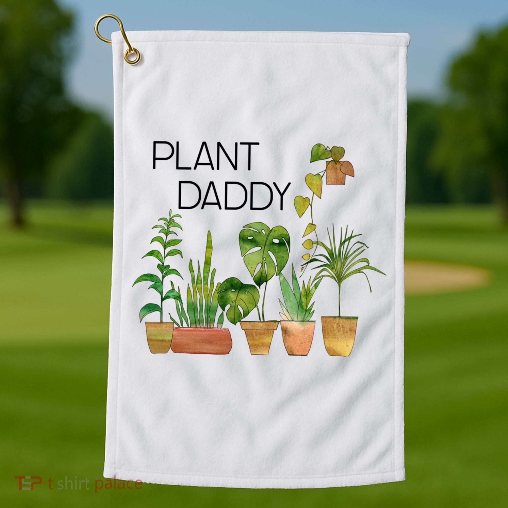 Plant Daddy House Plant Lover Monstera Dad Father Gift Cute Gift Golf Towel