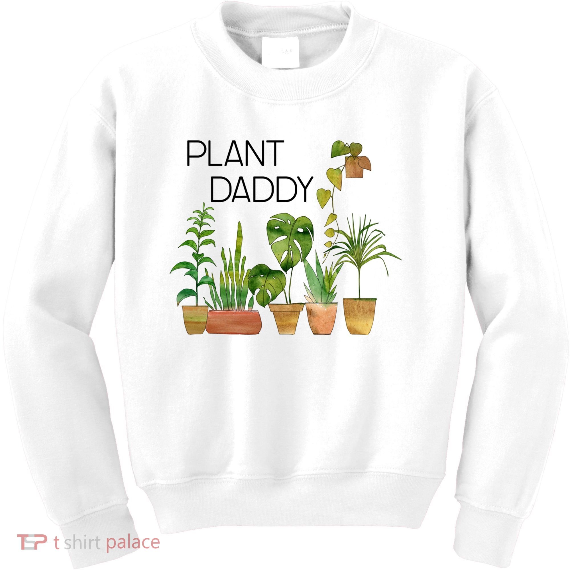Plant Daddy House Plant Lover Monstera Dad Father Gift Cute Gift Kids Sweatshirt