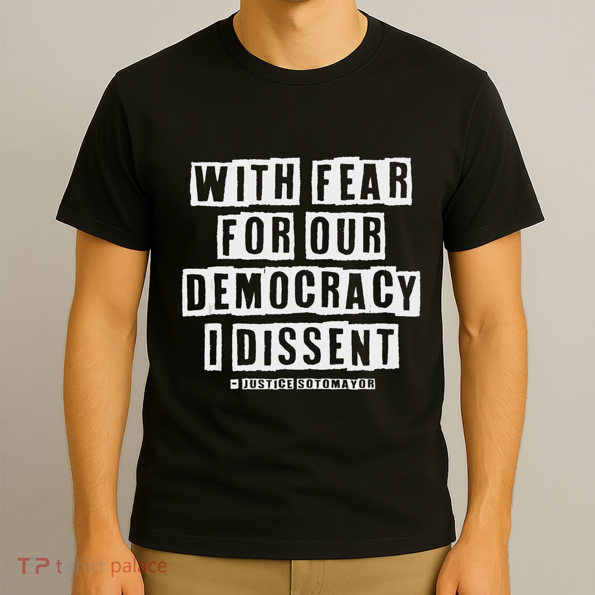 Pro Democracy I Dissent Strong Support T-Shirt