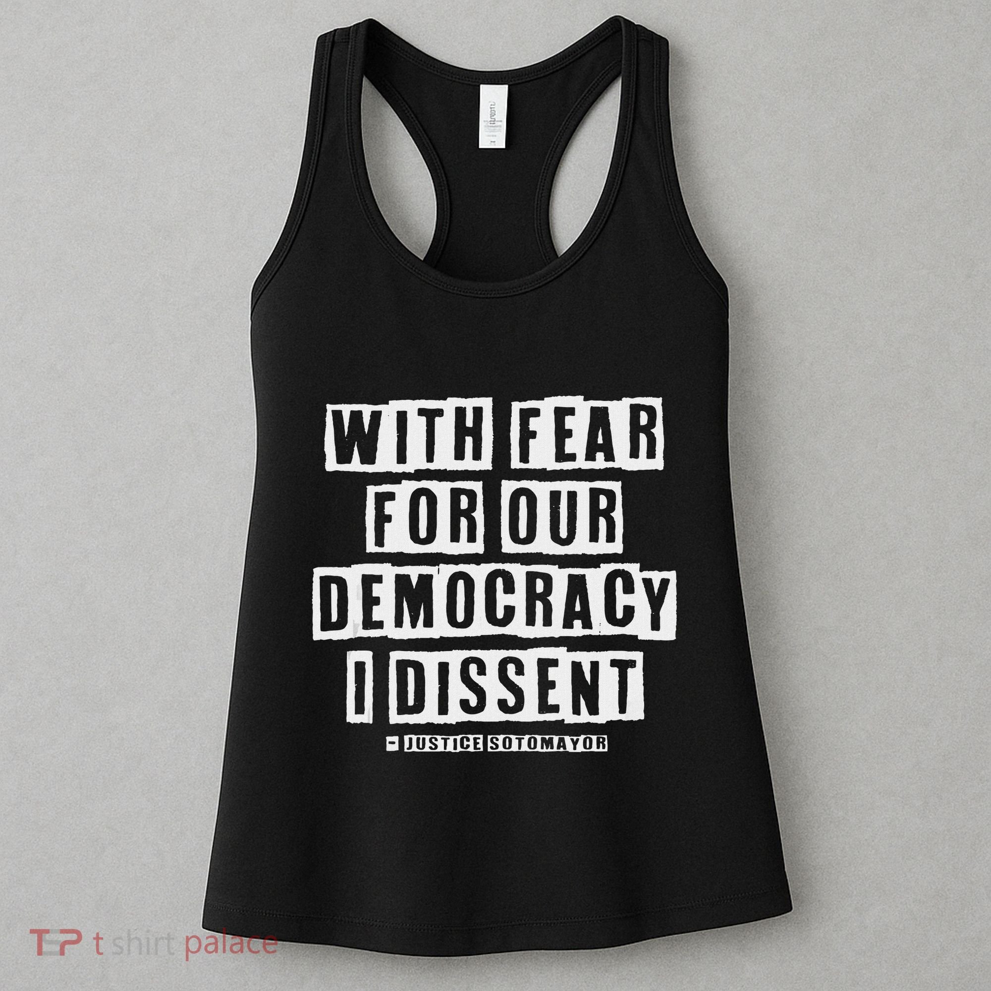 Pro Democracy I Dissent Strong Support Women's Tank Top