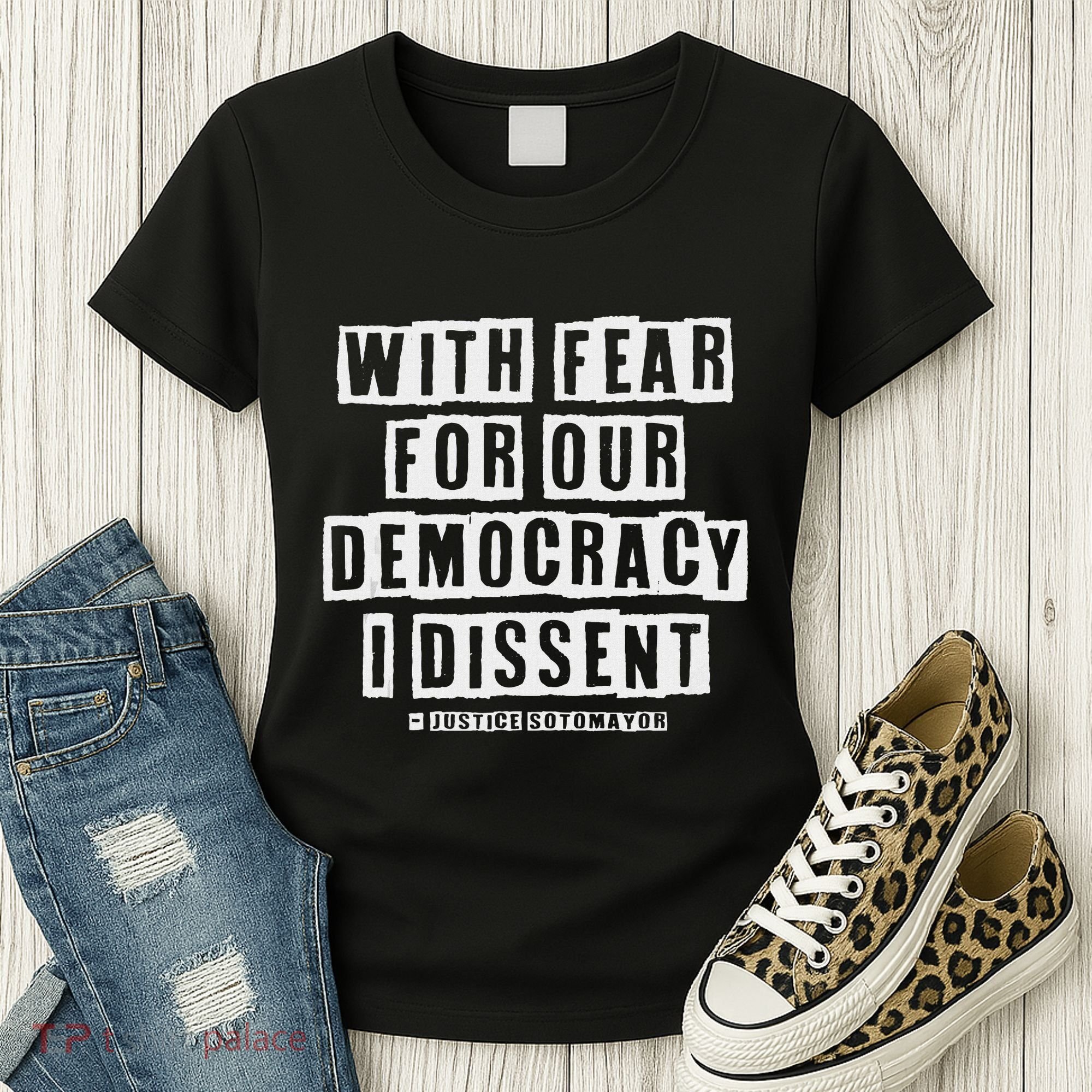 Pro Democracy I Dissent Strong Support Women's T-Shirt