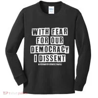 Pro Democracy I Dissent Strong Support Kids Long Sleeve Shirt thumb 0