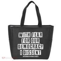 Pro Democracy I Dissent Strong Support Tote Bag thumb 0