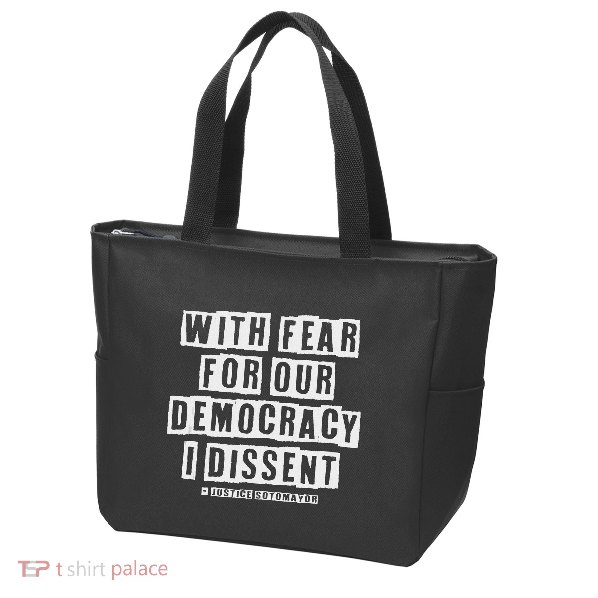 Pro Democracy I Dissent Strong Support Tote Bag