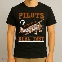 Pilots Do It Real Fast T-Shirt thumb 3