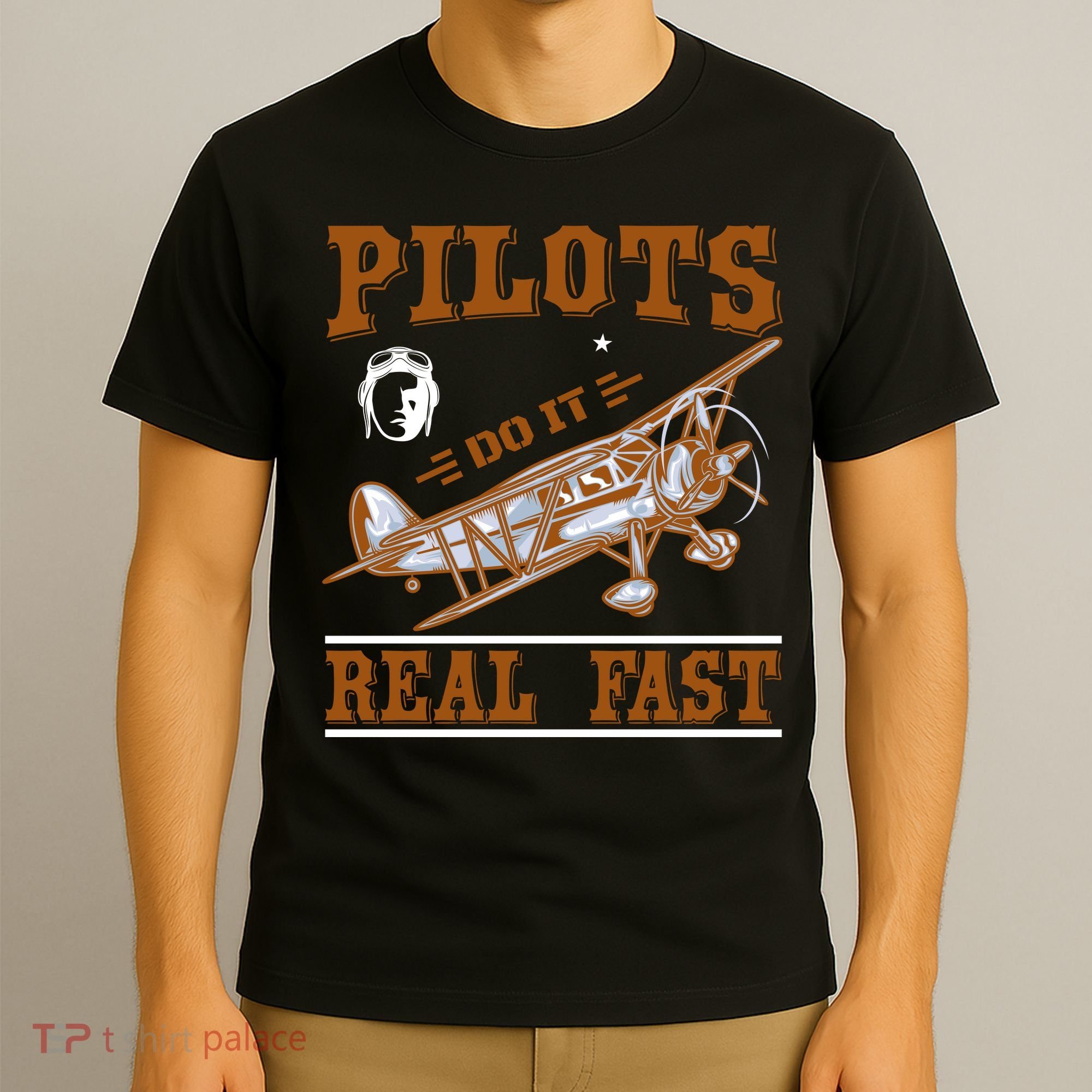 Pilots Do It Real Fast T-Shirt