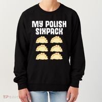 Polish Dumpling Joke Sixpack Pole Pun Polska Perogie Pierogi Cute Gift Women's Sweatshirt thumb 0