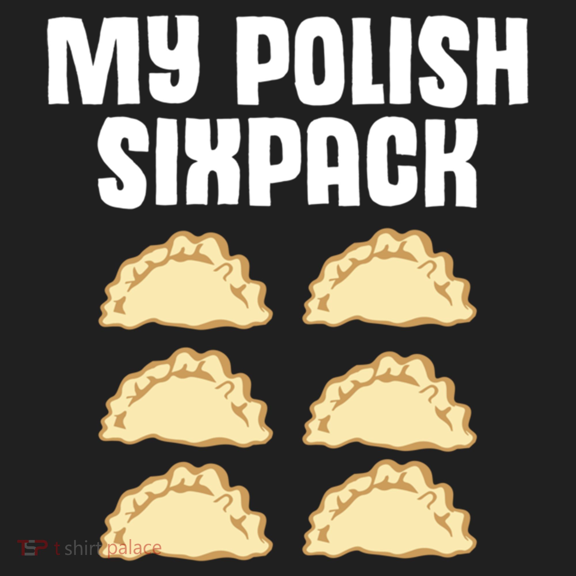 Polish Dumpling Joke Sixpack Pole Pun Polska Perogie Pierogi Cute Gift Women's Sweatshirt