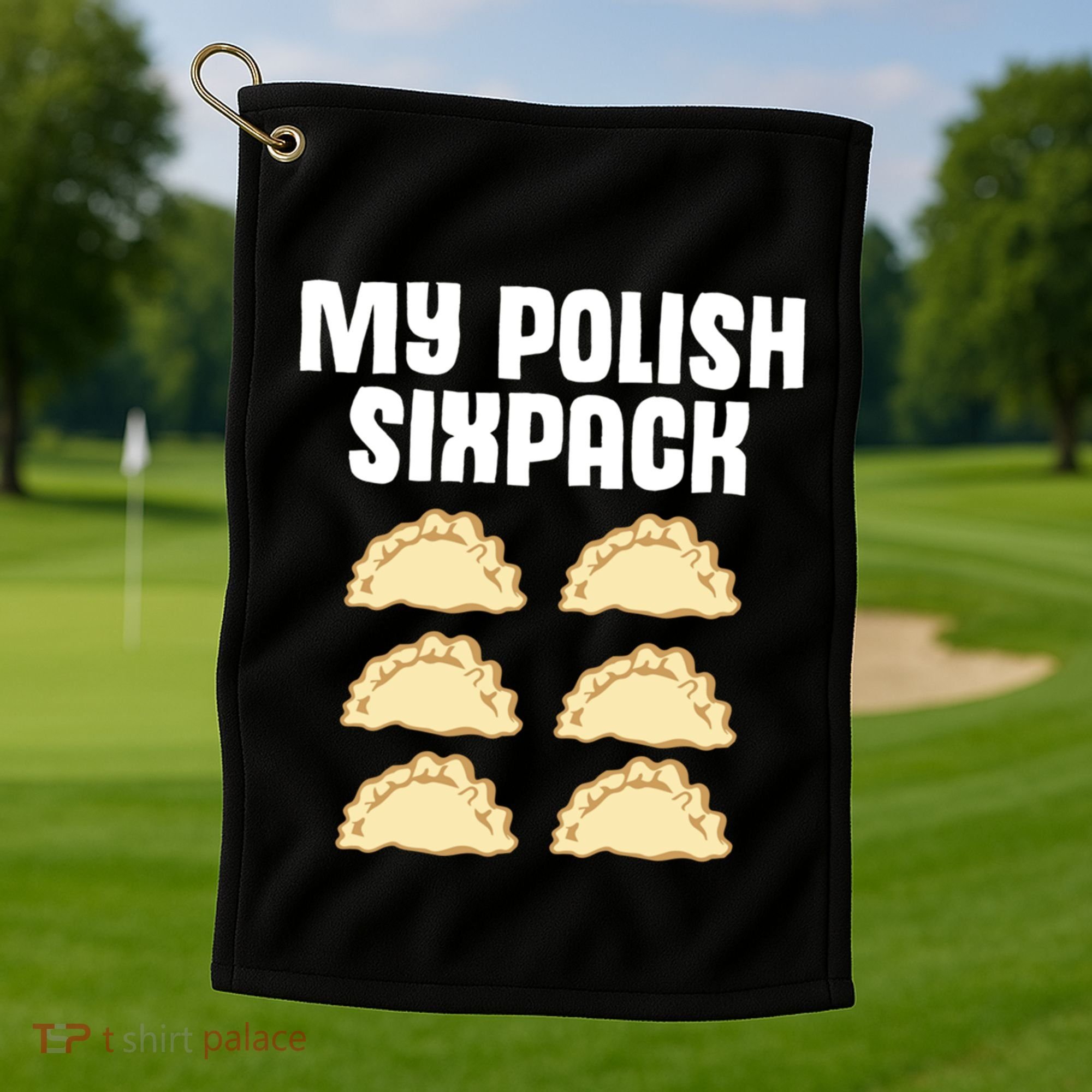 Polish Dumpling Joke Sixpack Pole Pun Polska Perogie Pierogi Cute Gift Golf Towel