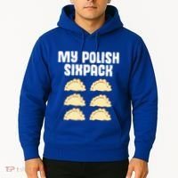 Polish Dumpling Joke Sixpack Pole Pun Polska Perogie Pierogi Cute Gift Hoodie thumb 2