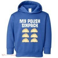Polish Dumpling Joke Sixpack Pole Pun Polska Perogie Pierogi Cute Gift Toddler Hoodie thumb 0
