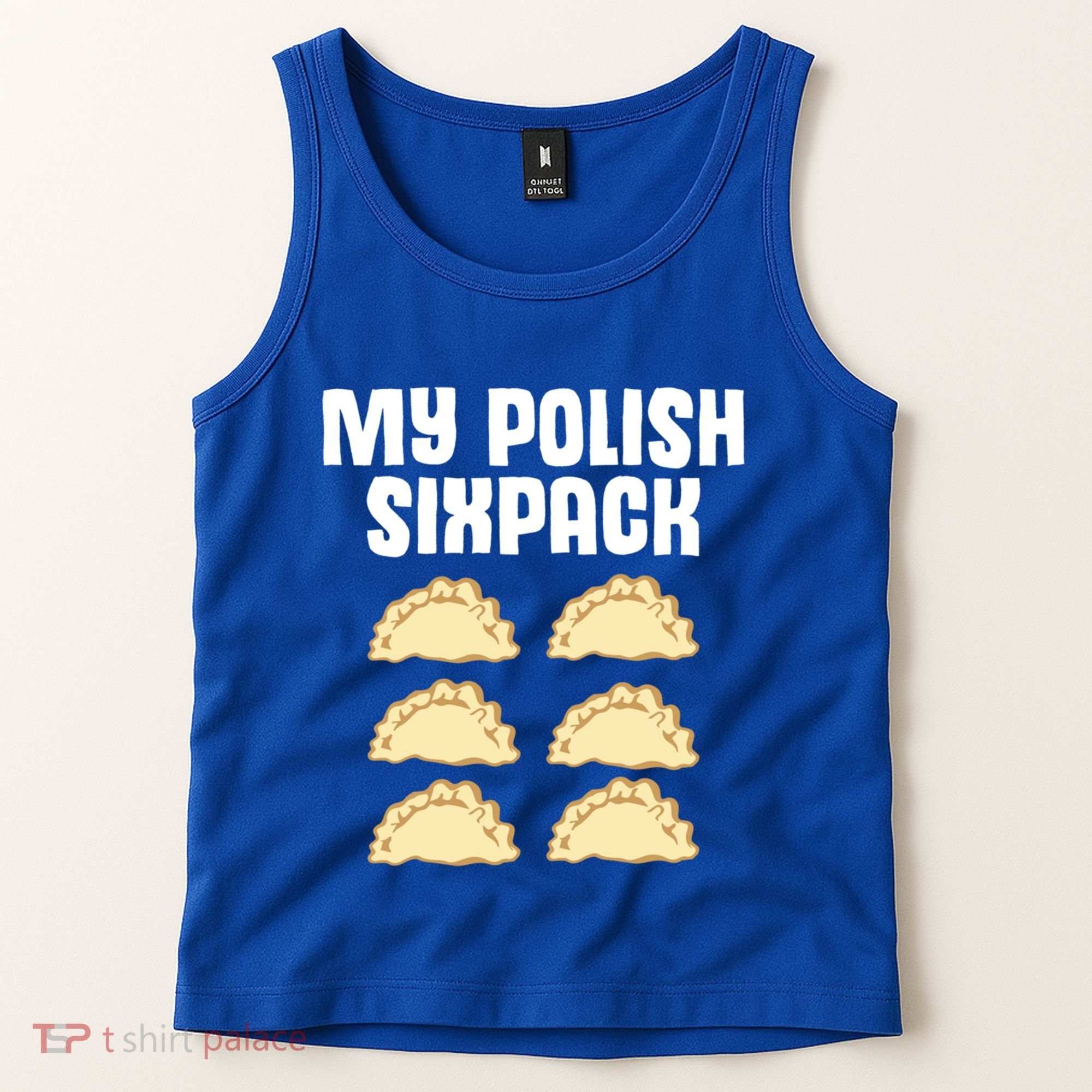 Polish Dumpling Joke Sixpack Pole Pun Polska Perogie Pierogi Cute Gift Tank Top