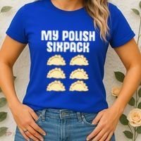 Polish Dumpling Joke Sixpack Pole Pun Polska Perogie Pierogi Cute Gift Women's T-Shirt thumb 2