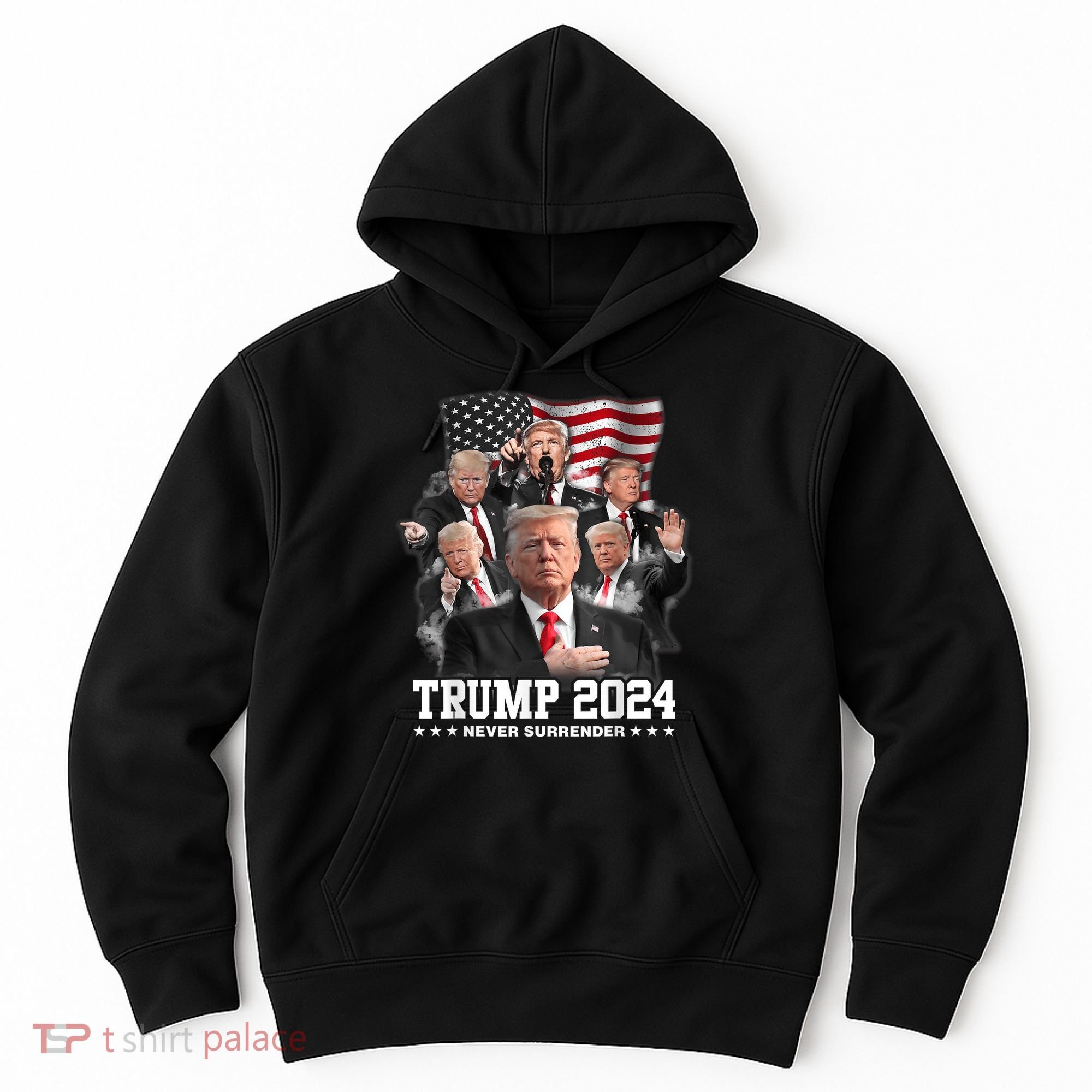 President Donald J Trump 2024 Never Surrender Hoodie