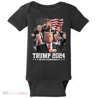 President Donald J Trump 2024 Never Surrender Baby Bodysuit thumb 0