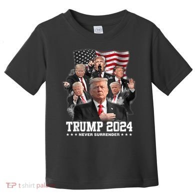 President Donald J Trump 2024 Never Surrender Toddler T-Shirt