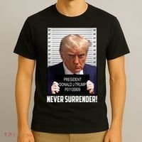President Donald J Trump Mugshot Never Surrender T-Shirt thumb 3