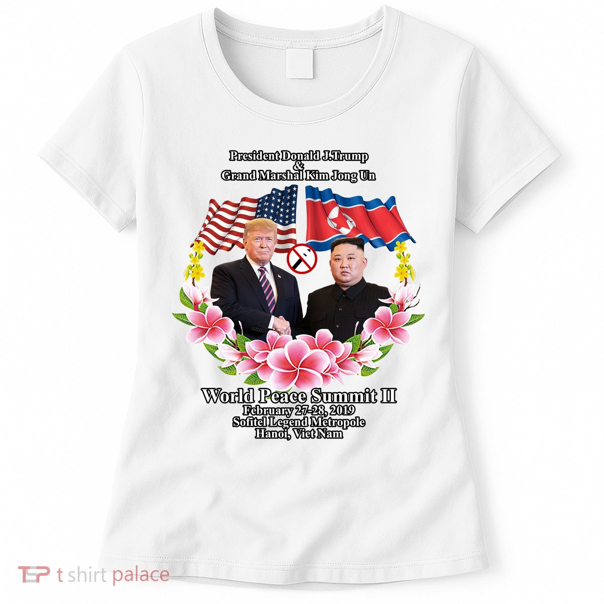 President Donald J Trump Grand Marshal Kim Jong Un World Peace Summit Ii Women's T-Shirt