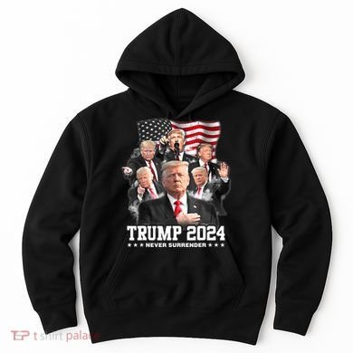 President Donald J Trump 2024 Never Surrender Hoodie