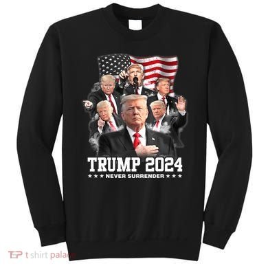 President Donald J Trump 2024 Never Surrender Sweatshirt