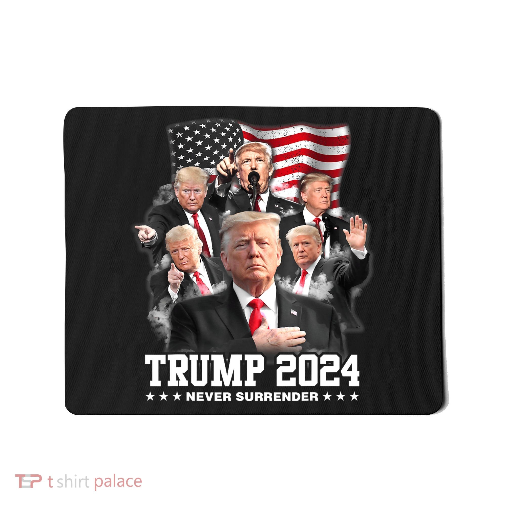 President Donald J Trump 2024 Never Surrender Mousepad