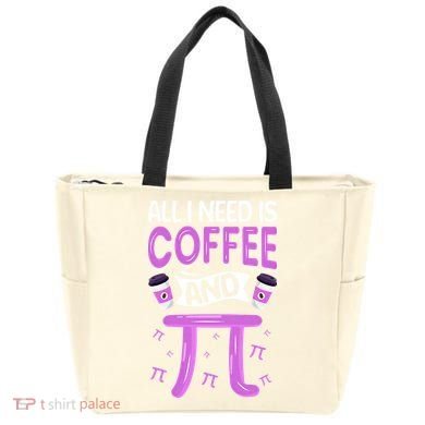 Pi Day Live All I need is Coffee and PI Math 14 March Nerd Tote Bag
