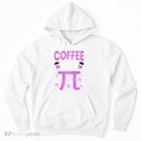 Pi Day Live All I need is Coffee and PI Math 14 March Nerd Hoodie thumb 0