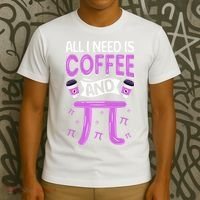 Pi Day Live All I need is Coffee and PI Math 14 March Nerd T-Shirt thumb 3