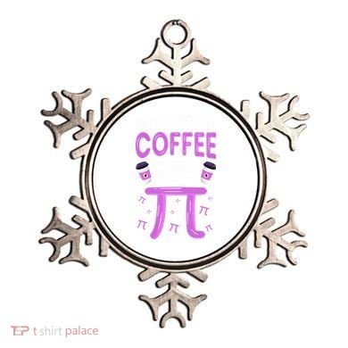 Pi Day Live All I need is Coffee and PI Math 14 March Nerd Ornament