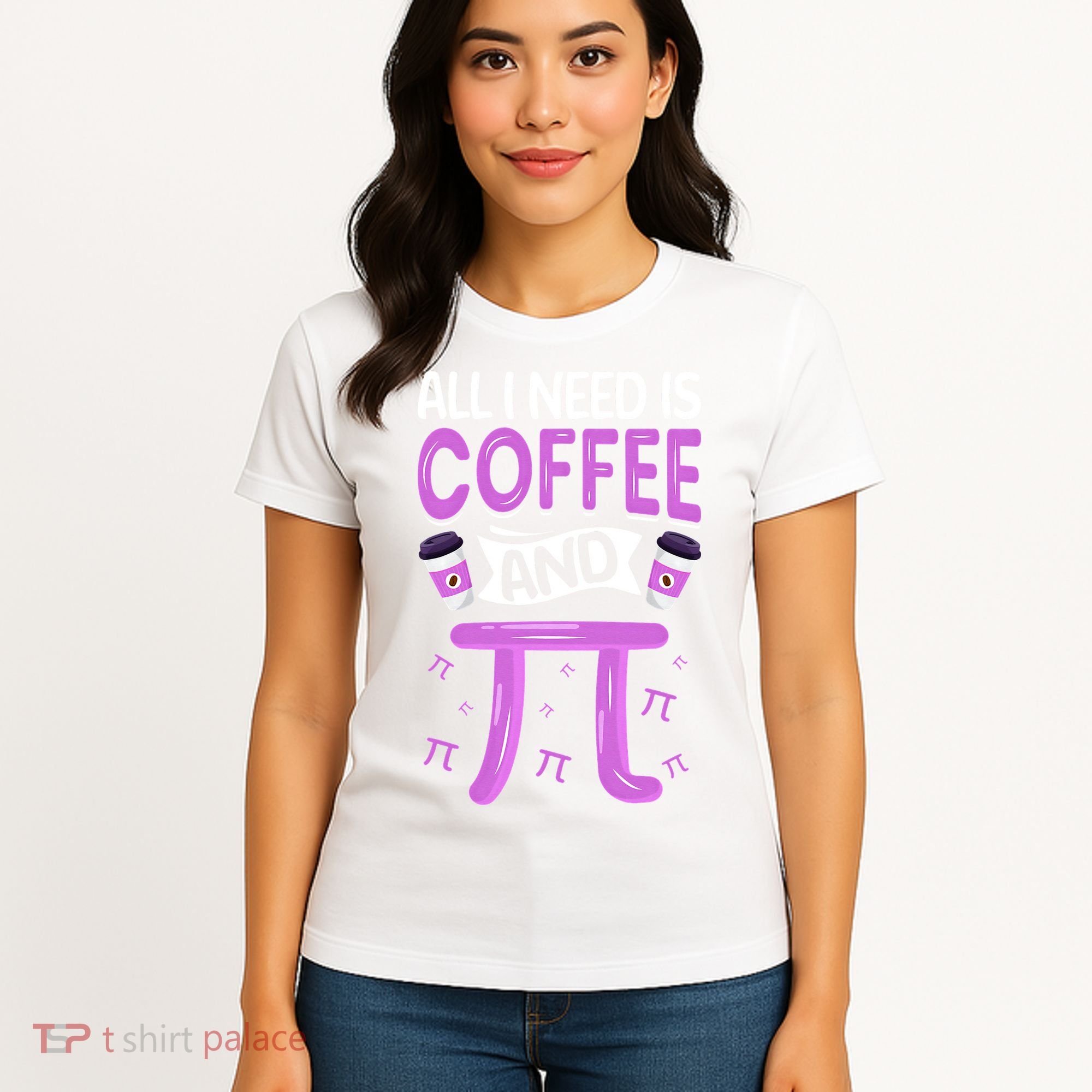 Pi Day Live All I need is Coffee and PI Math 14 March Nerd Women's T-Shirt