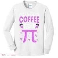 Pi Day Live All I need is Coffee and PI Math 14 March Nerd Kids Long Sleeve Shirt thumb 0