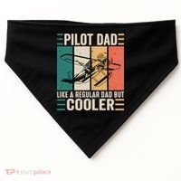 Pilot Dad Like A Regular Dad But Cooler Pilot Dad Plane Captain Dad USA-Made Doggie Bandana thumb 0